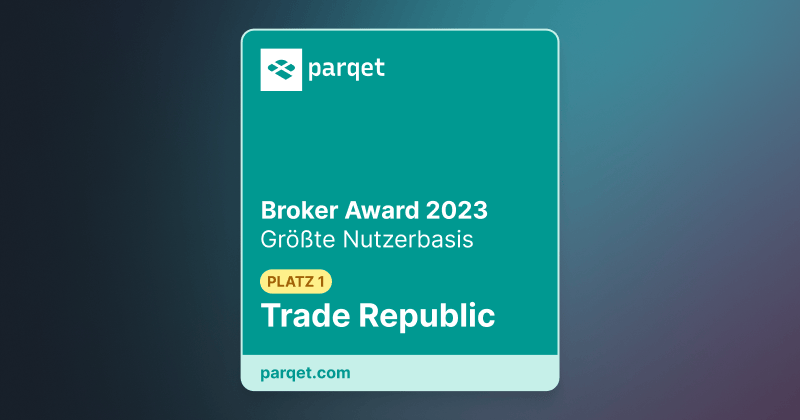 Parqet Broker Awards: Trade Republic