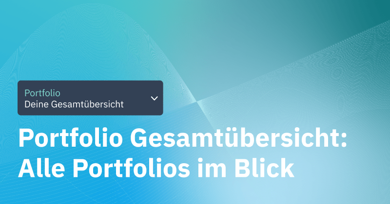 Die Parqet Portfolio Gesamtübersicht ist live